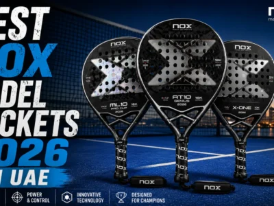 best nox padel rackets in dubai 2026